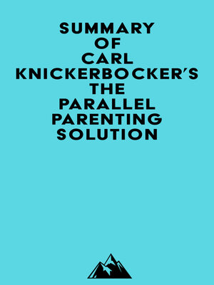 cover image of Summary of Carl Knickerbocker's the Parallel Parenting Solution